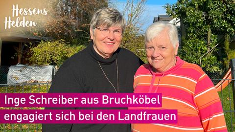 Hessens Helden 2023 - Foto: Gudrun Leistner (links) und Inge Schreiber