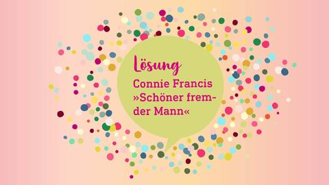hr4-Hessen Hits -  Rätsel vom 27. Januar - Connie Francis mit "Schöner fremder Mann"