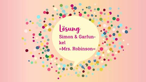 hr4-Hessen Hits - Lösung vom 10. Februar: Simon & Garfunkel - Mrs. Robinson